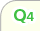 Q4